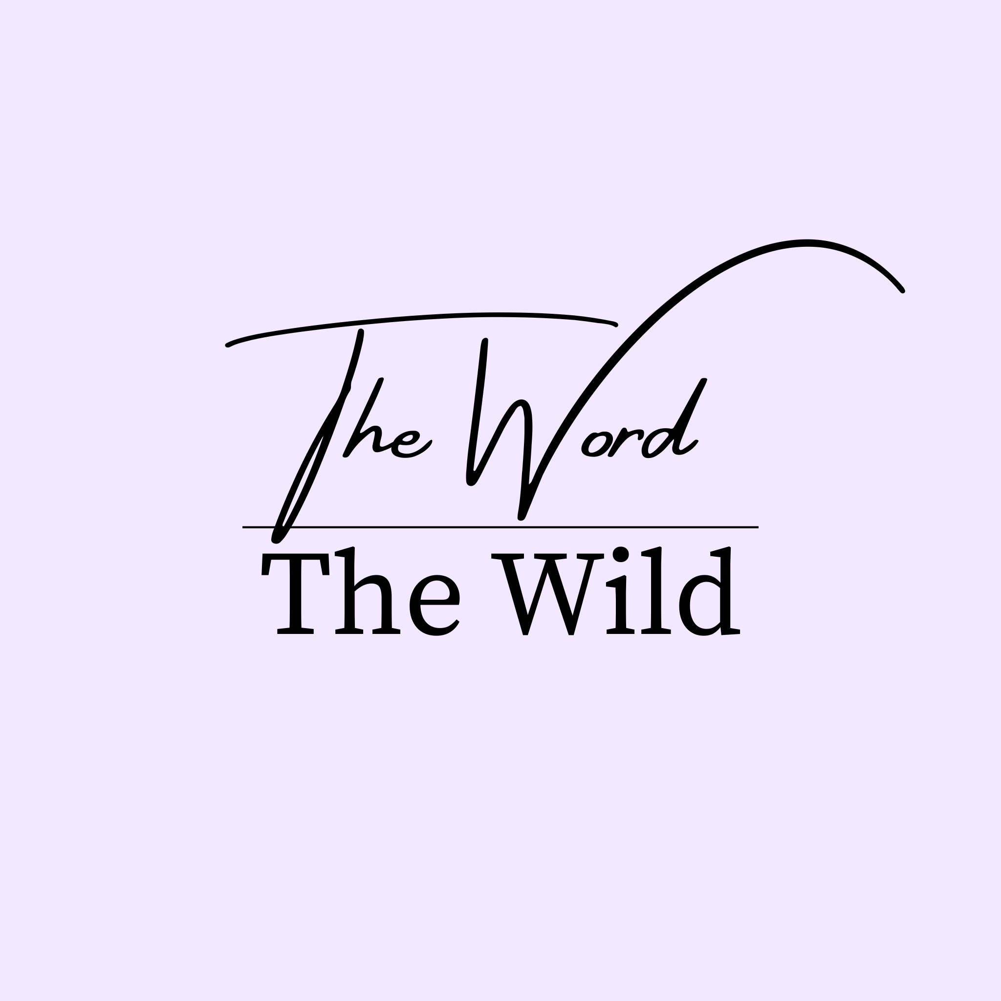 The Word & The Wild